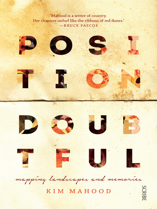Title details for Position Doubtful by Kim Mahood - Available